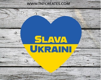 Slava Ukraini Glory to Ukraine Ukraine Heart SVG Cut File- svg, png, esp, dxf (1 dollar of each sale goes to WCK.org)