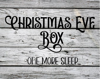 Christmas Eve Box- Christmas SVG Cut File for Cricut, Silhouette and Lasers | svg, png, esp, dxf
