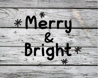 Merry and Bright Christmas SVG, Holiday SVG Cut File for Cricut, Silhouette and Lasers | svg, png, esp, dxf