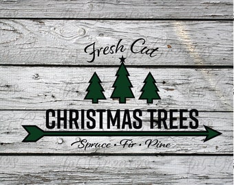 Farm Fresh Christmas Trees Sign- Christmas SVG Cut File for Cricut, Silhouette and Lasers | svg, png, esp, dxf