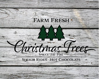 Farm Fresh Christmas Trees Sign- Christmas SVG Cut File for Cricut, Silhouette and Lasers | svg, png, esp, dxf