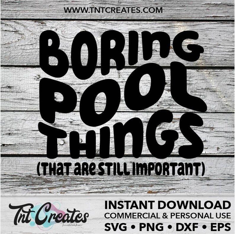 Boring Pool Things Wavy Text Inspired SVG, Tote Bag SVG, Saying SVG, Cut File for Cricut, Silhouette and Lasers svg, png, esp, dxf image 1