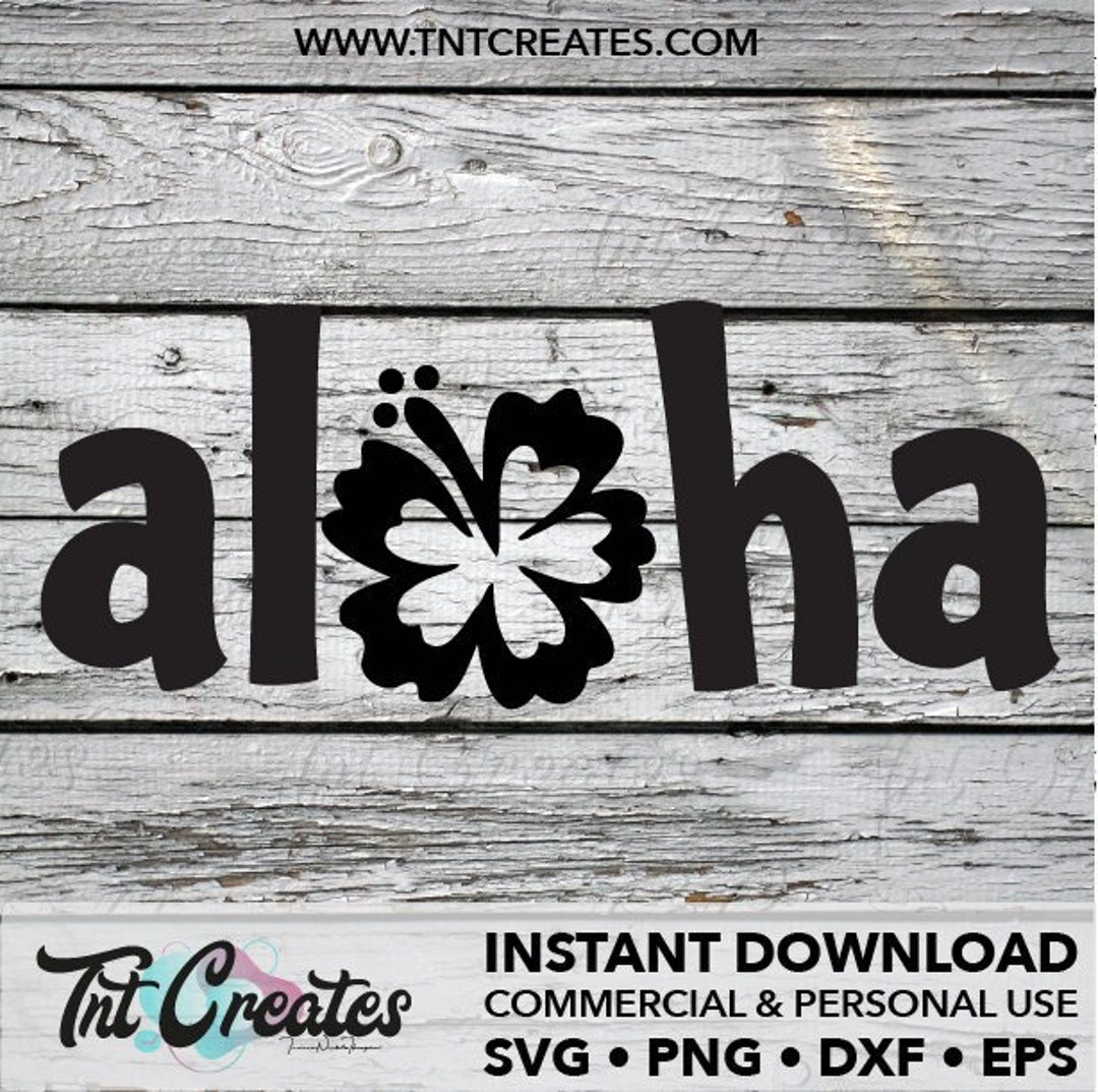 Aloha With Hibiscus Flower Summer SVG Cut File- Svg, Png, Esp, Dxf - Etsy