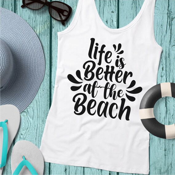 Life is Better at the Beach Summer SVG Cut File Svg Png - Etsy