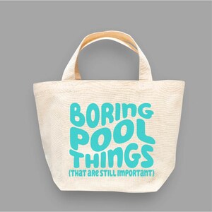 Boring Pool Things Wavy Text Inspired SVG, Tote Bag SVG, Saying SVG, Cut File for Cricut, Silhouette and Lasers svg, png, esp, dxf image 2