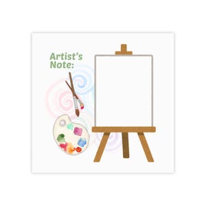 May include: Watercolor illustration featuring an artist's easel, paint palette, and paintbrushes. The palette displays a variety of colorful paint splotches. The text "Artist's Note:" is in green. Swirls of pastel colors form a decorative background.