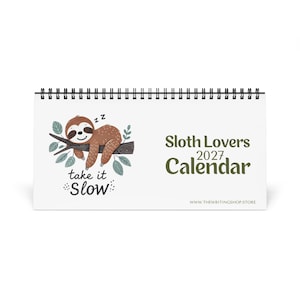 Calendrier de bureau 2027 pour les amoureux des paresseux – Prenez votre temps, décoration nature
