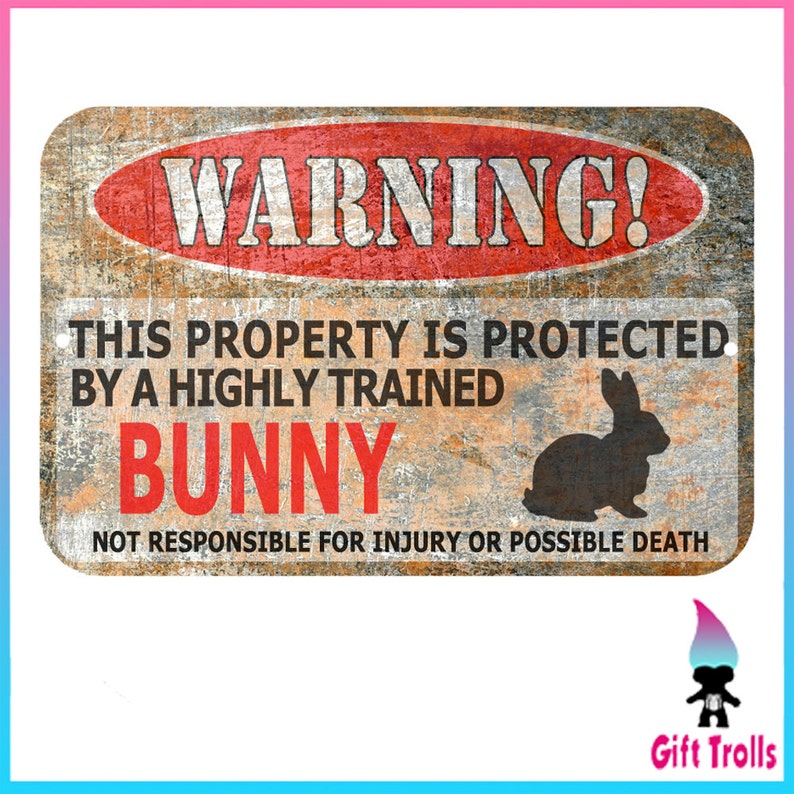 Bunny or Rabbit Sign Funny Metal Signs Bunny warning Sign Etsy