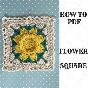 Crochet handmade PDF, Crochet flower pattern, Crochet pattern, Crochet square pattern, Flower square PDF, Crochet instructions