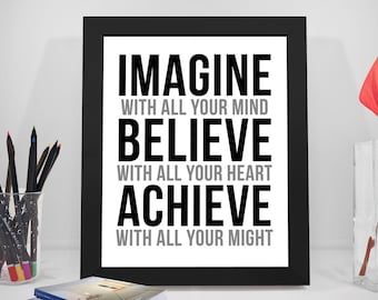 Imagine With All Your Mind Quote Printable, Believe Quote, Achieve Motivation Quote, Encouragement Prints, Heart Print, Quotes To Motive