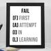 First Attempt In Learning Fail Printable Quotes First | Etsy