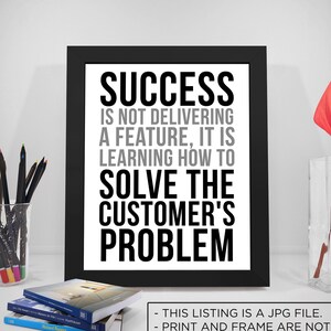 Customer Service Quotes, Customer Service Poster, Solving Customer Problem Quotes, Success Quotes, Success Poster, Office Decor, Office Art