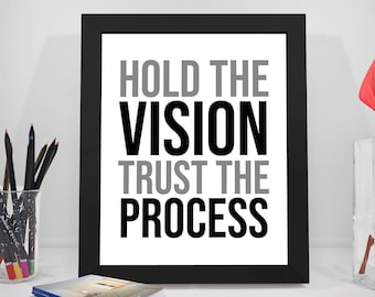 Office Decor Ideas, Hold The Vision Trust The Process