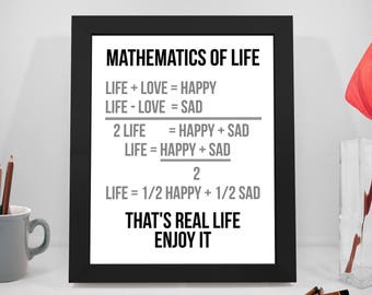 Mathematics Of Life, Math Gift, Math Poster, Math Teacher, Math Teacher Sign, Mathematics Poster, Mathematics, Mathematics Art, Math Print