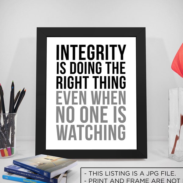 Integrity Quotes, Integrity Is Doing Right Thing, Office Print, Business Inspirational, Office Decor, Office Art, Office Wall Art