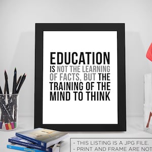 Education Is Not Learning Facts Quotes, Training Mind Prints, Teacher Classroom Decor, Education Print, Education Poster
