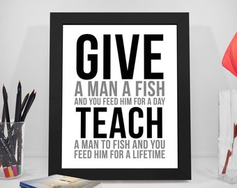 Teach A Man To Fish Quotes, Give A Man A Fish