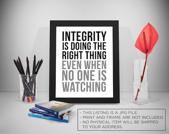 Integrity Quotes Integrity is Doing Right Thing Office - Etsy