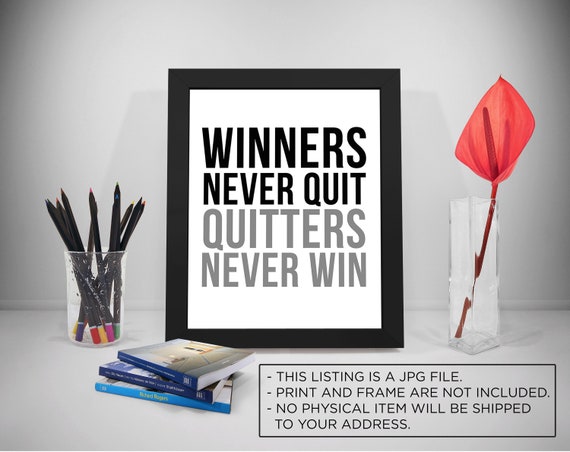 Gagnants Ne Jamais Abandonner Citation Quitter Jamais Gagner Etsy France