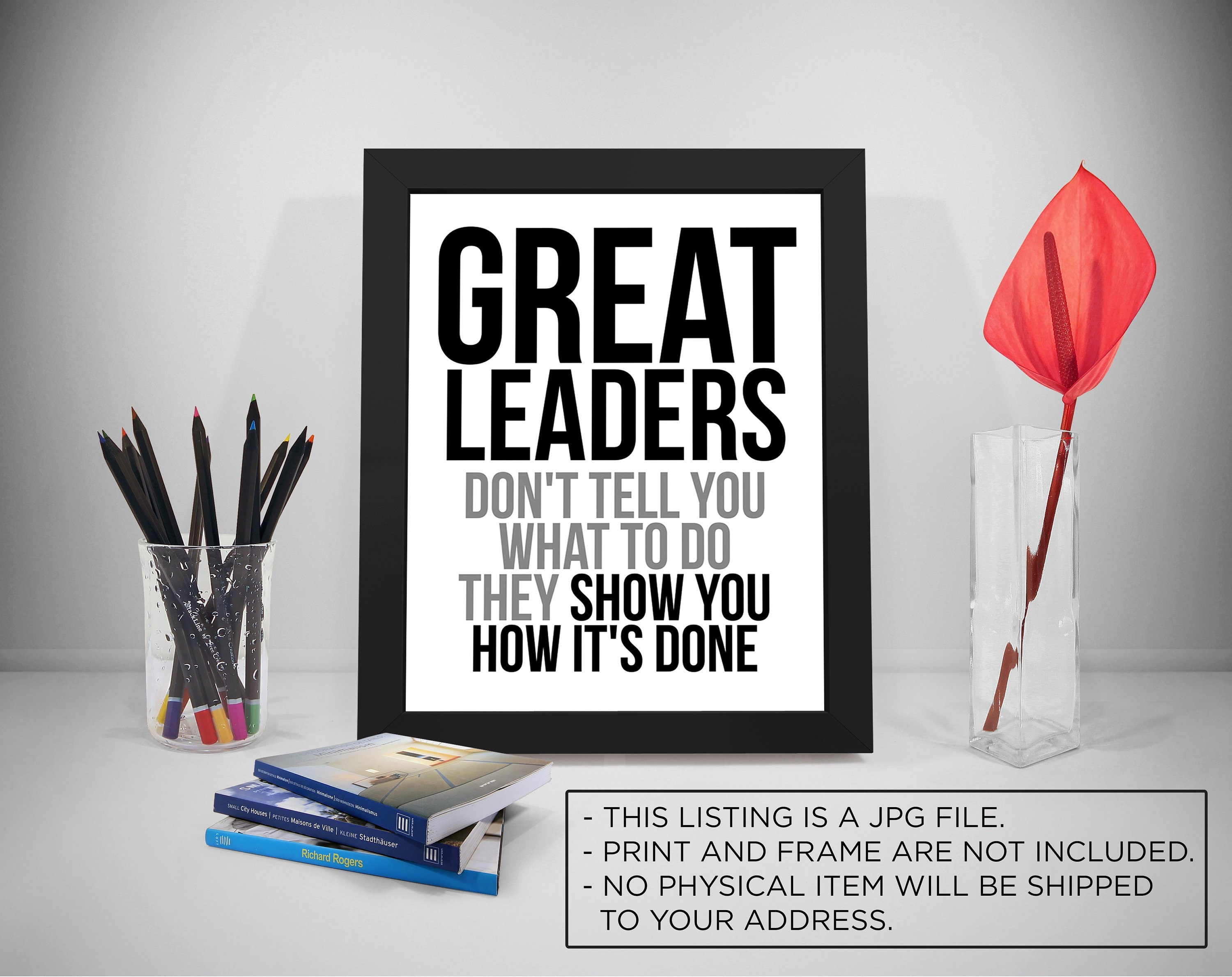 Great Leader Leaders Quote Printable Leadership Quote Etsy