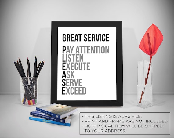 Great Service Printable Quotes Execute Sayings Served Print Etsy