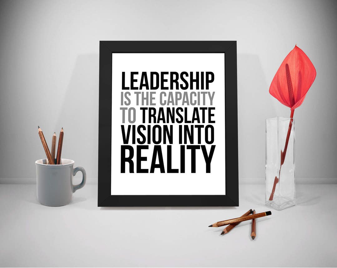 Leadership is the Capacity, Leadership Quote, Transform Quote, Reality ...