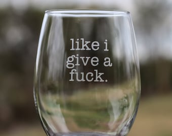 Give a Fuck 21oz Stemless Wine Glass, Funny Wine Glasses, Mothers Day Gift, Wine Lover