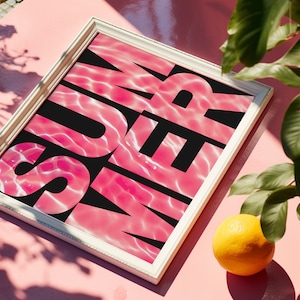 Pink beach print, Summer poster, Pink wall art, Beach quote print, Beach house decor, Coastal print, Trendy print, Water print, Bedroom art