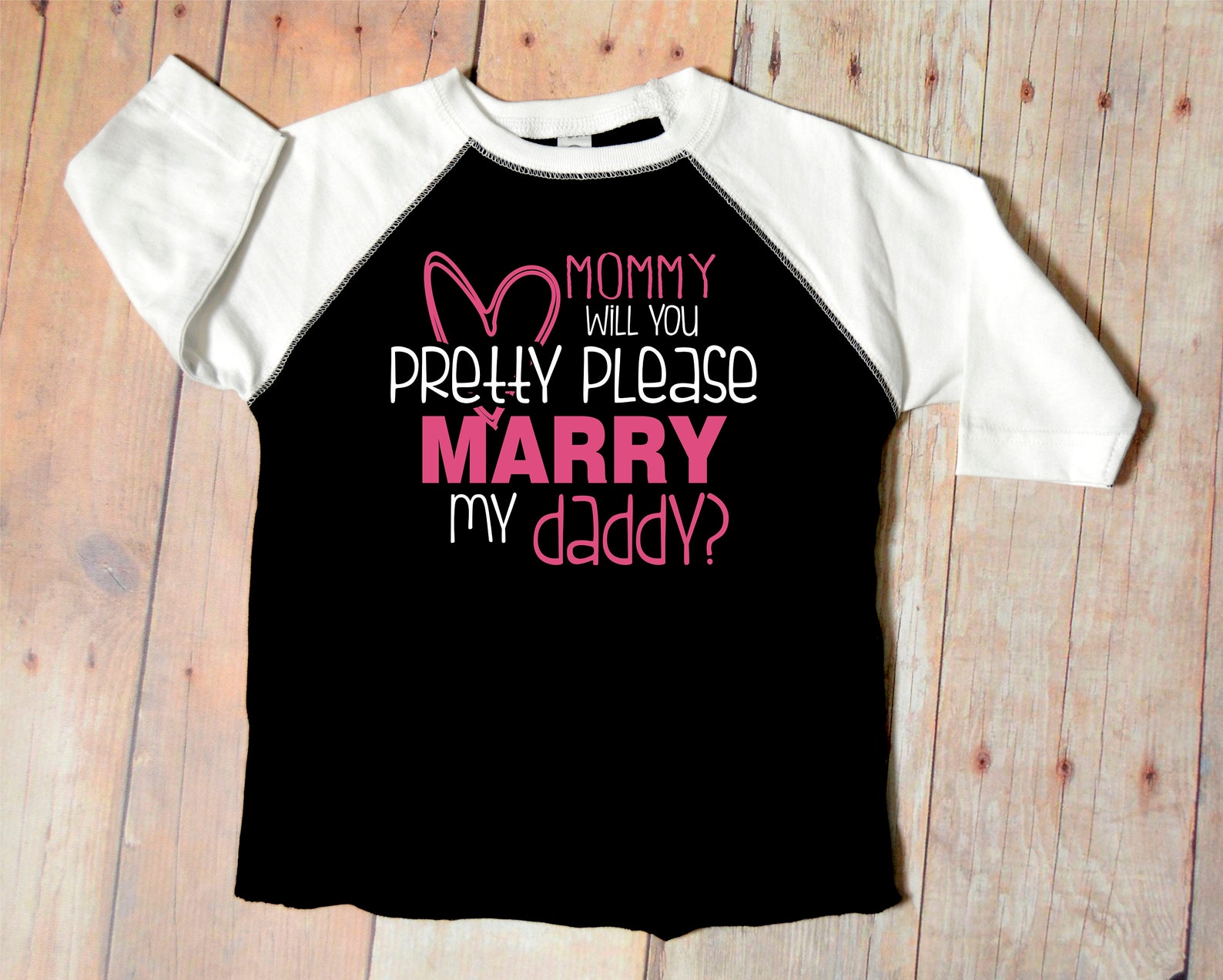 mommy will you marry my daddy shirt