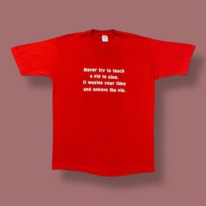 Vintage Quote Shirt 80s Funny Sarcasm Statement Graphic Tee Mens Medium Red