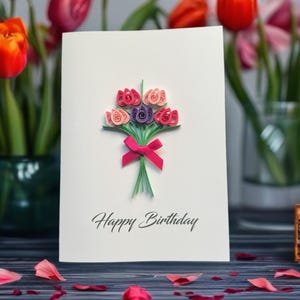 Handmade Quilled 3D Tulips Card: Birthday, Mother's Day, Thank You
