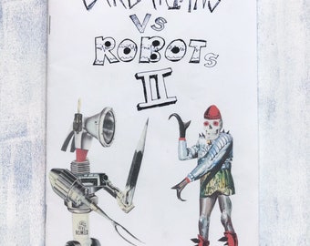 Barbarians Vs Robots 2 // GoofCraft x @primordial_chris Collage Zine Lowbrow Fantasy Sci Fi Vintage Weird Art 16 Page Zine