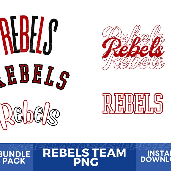 Rebels Svg, Png Bundle, Sports Png, Rebels Png, Svg Files, Gaming Svg, Mascot Png, Svg Bundles, Set of 4, (Bundle 4), Instant Download