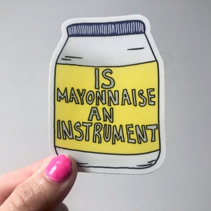 Quote Sticker Is Mayonnaise an Instrument Patrick Quote Sticker, Band Geeks, Sticker, Funny Cartoon Sticker image 3