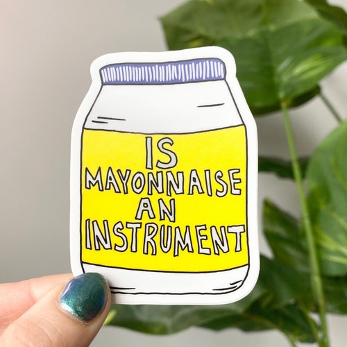 Quote Sticker is Mayonnaise an Instrument Patrick Quote Etsy