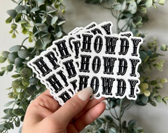 Howdy Cowboy Sticker, Cowgirl Sticker, Disco Cowgirl Theme Sticker, Howdy Western Quote Sticker, Cute Western Theme Party Gifts