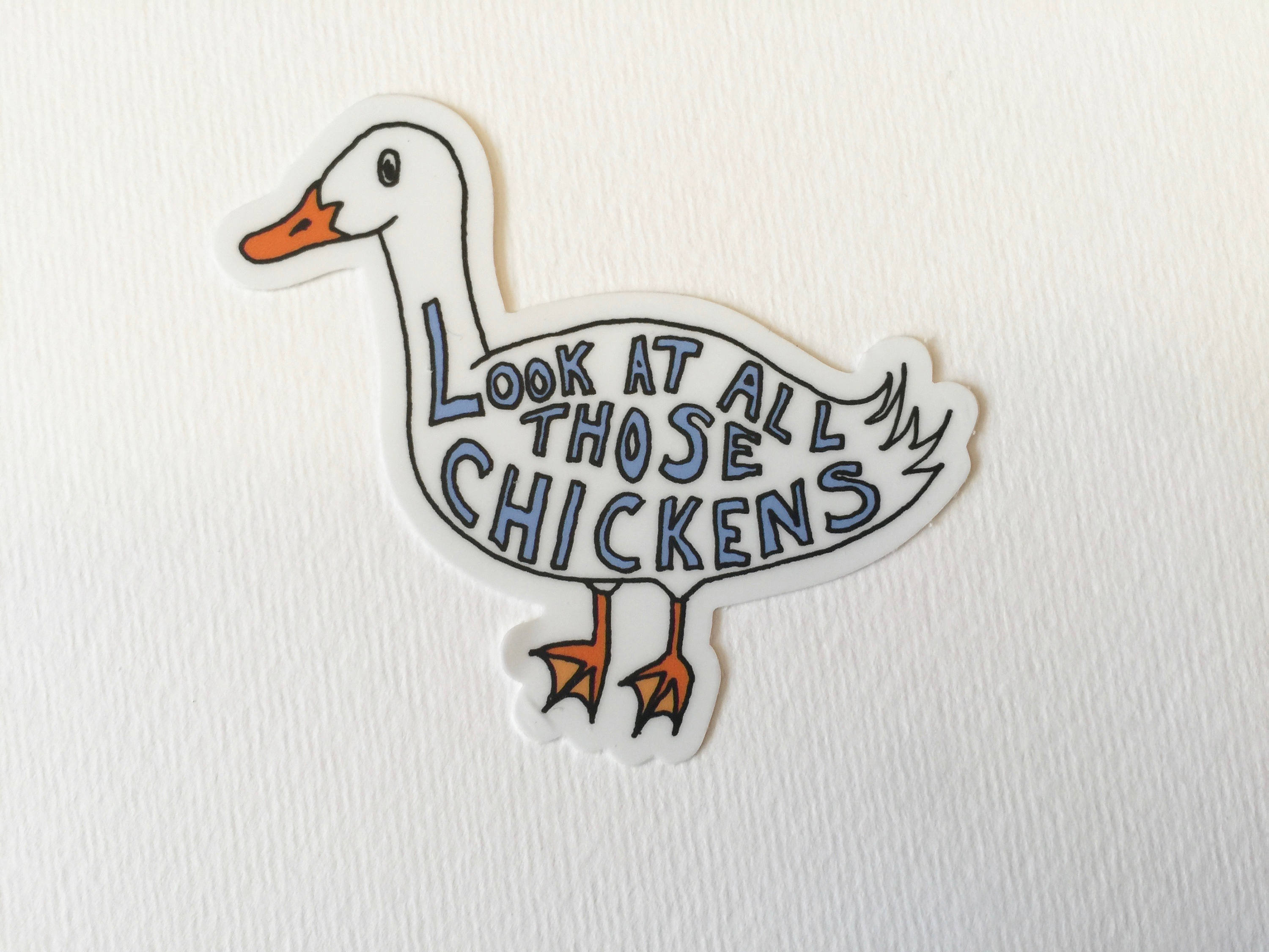 Vine Sticker Look At All Those Chickens Funny Vine Quote Etsy