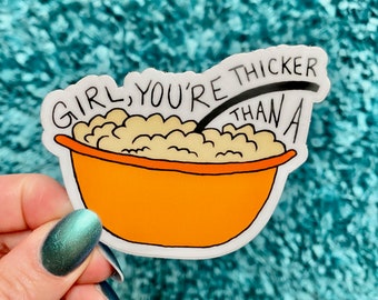 Vine Sticker - "Girl, you're thicker than a bowl of oatmeal" Laptop Stickers & Vine Stickers by Rose Soma - Oatmeal Vine Sticker