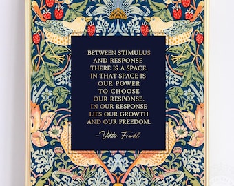 Viktor Frankl Quote Gold Foil Print: Psychology Art, William Morris Strawberry Thief