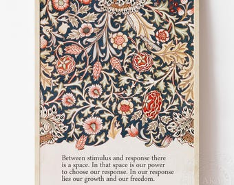 Viktor Frankl Quote Print: William Morris Design, Therapy Office Decor - Framed Wall Art