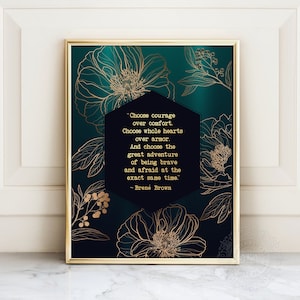 Brene Brown Quotes - Choose Courage Over Comfort - Gold Foil Print - Mental Health Wall Art Framed - Inspirational Therapist Office Decor