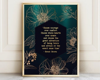 Brene Brown Quotes - Choose Courage Over Comfort - Gold Foil Print - Mental Health Wall Art Framed - Inspirational Therapist Office Decor