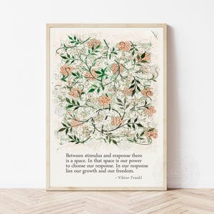 Viktor Frankl Quote Print: Vintage William Morris Design, Therapy Office Art