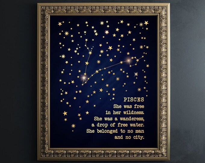 Pisces Gift for Her - Gold Metal Foil Print - Pisces Art - Pisces Gift for Women, March Zodiac Sign Constellation Print Birthday Gift Quote