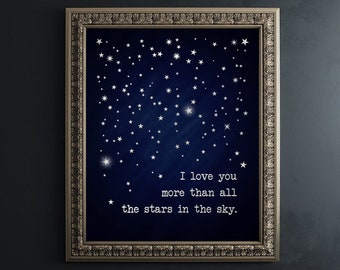 I Love You More than All the Stars in the Sky - Silver Metal Foil Print - Relationship Love Quote - Elegant Minimalist Artwork Unique Gift