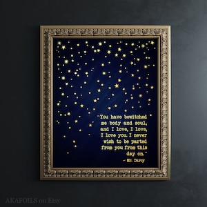 Mr. Darcy Quote Gold Foil Print - Pride and Prejudice Literary Art