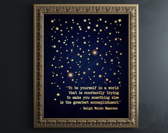Ralph Waldo Emerson Zitat, Goldfoliendruck, Be Yourself inspirierende Wandkunst, einzigartiges individuelles Geschenk für den Abschluss, um Sie selbst zu sein in einer Welt