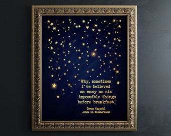 Alice in Wonderland Quote Print: Real Gold Foil Art, Lewis Carroll Gift