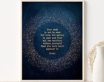 Inspirational Wall Art - Rumi Poetry Print - Rumi Quote Your task is not to seek for love - Tiny Gold Silver Stars Gift Idea - Rumi Poem