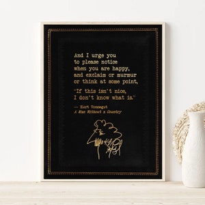 Kurt Vonnegut Zitat Goldfoliendruck - Buchliebhaber Geschenke - Inspirierende Wandkunst - Literarisches Zitat Unterschrift, Ein Mann ohne Land gerahmt